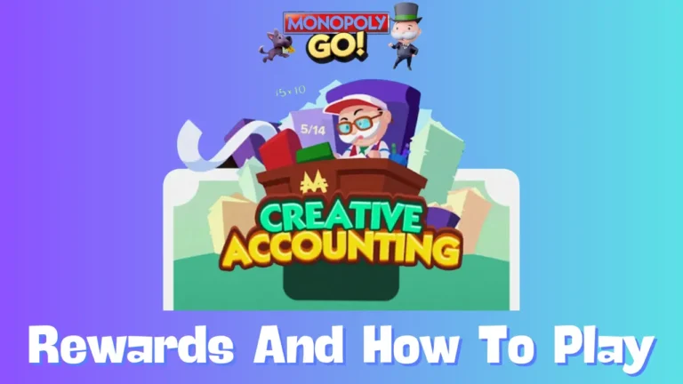 Creative Accounting Monopoly Go