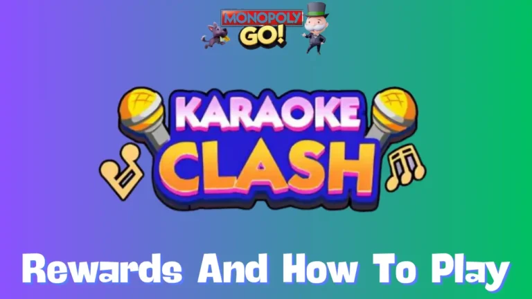 Karaoke Clash Monopoly Go