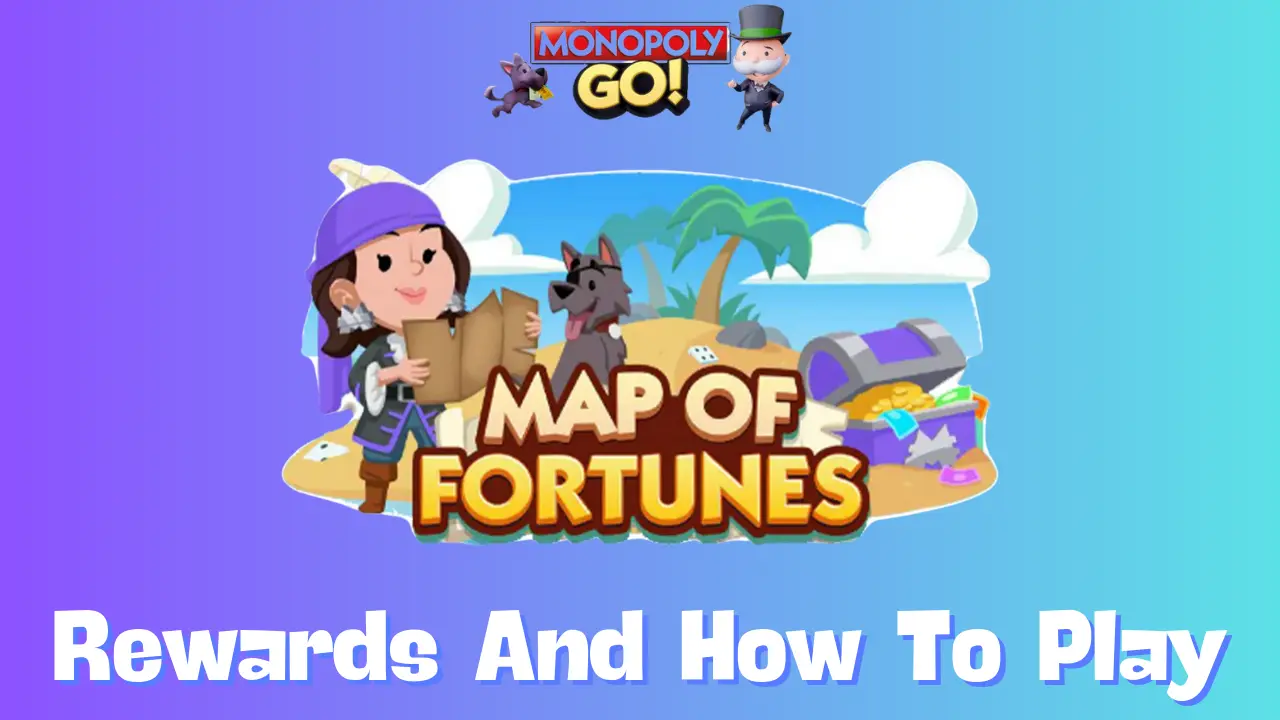 Map of Fortunes Monopoly Go