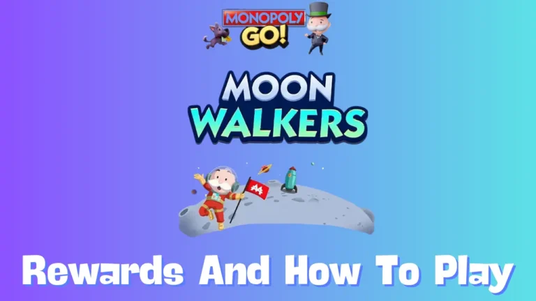 Moon Walkers Monopoly Go