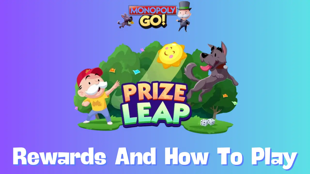 Prize Leap Monopoly Go