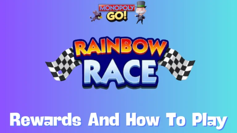 Rainbow Race Monopoly Go