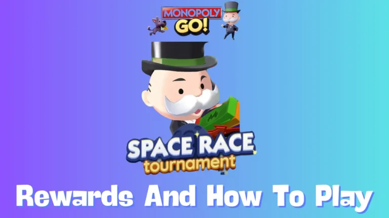 Space Race Tournament Monopoly Go