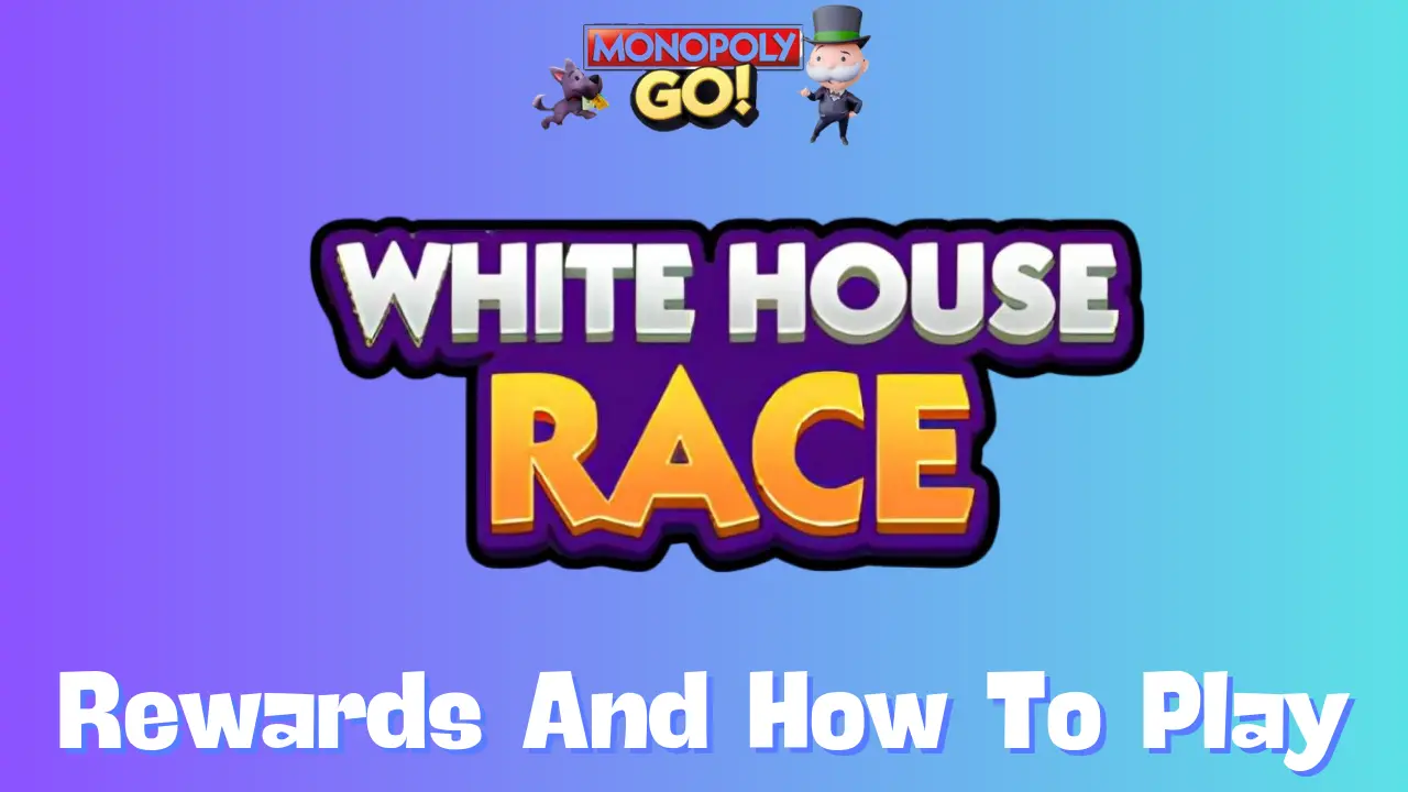 White House Race Monopoly Go