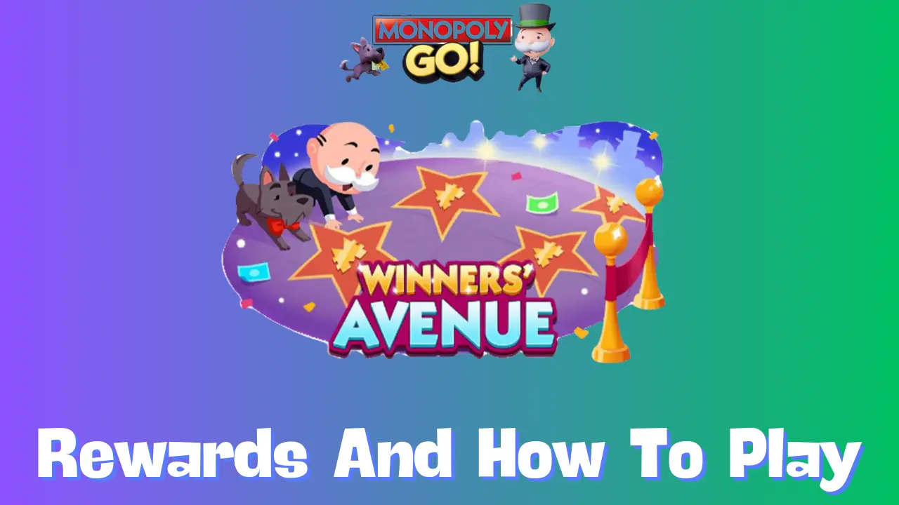 Winners Avenue Monopoly Go