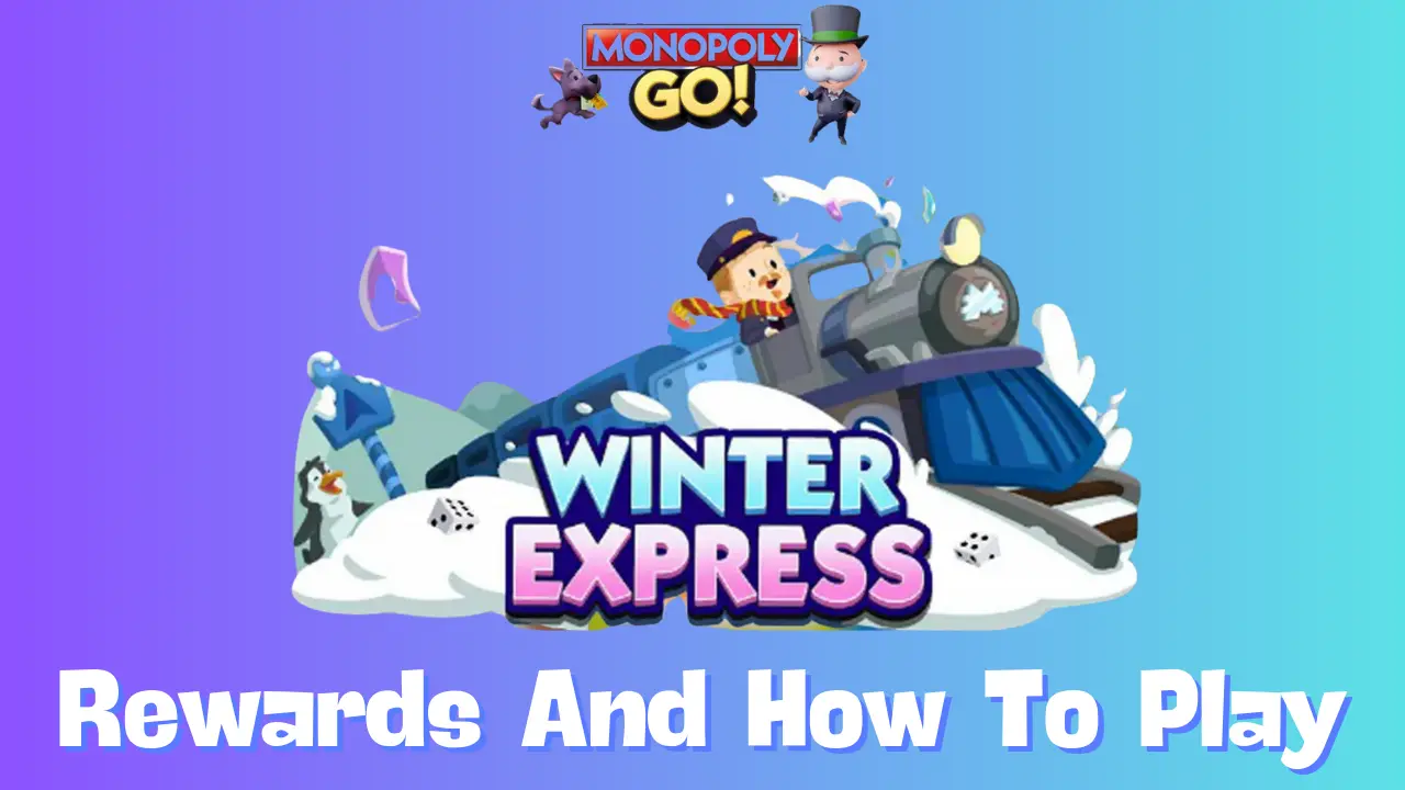 Winter Express Monopoly Go