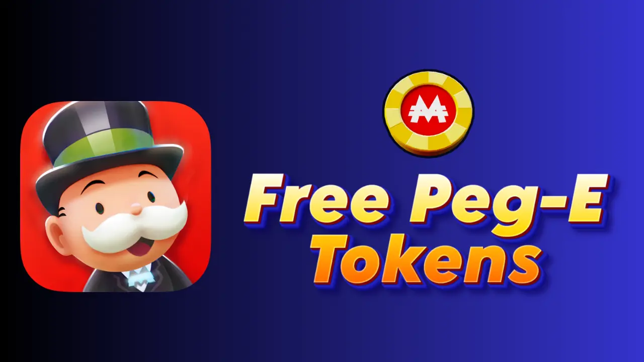 free peg e tokens monopoly go