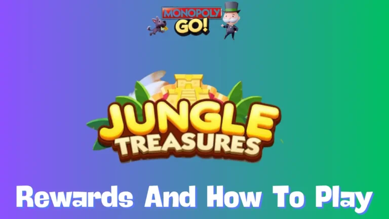 Monopoly Go: Jungle Treasures Rewards, Milestones & How To Play