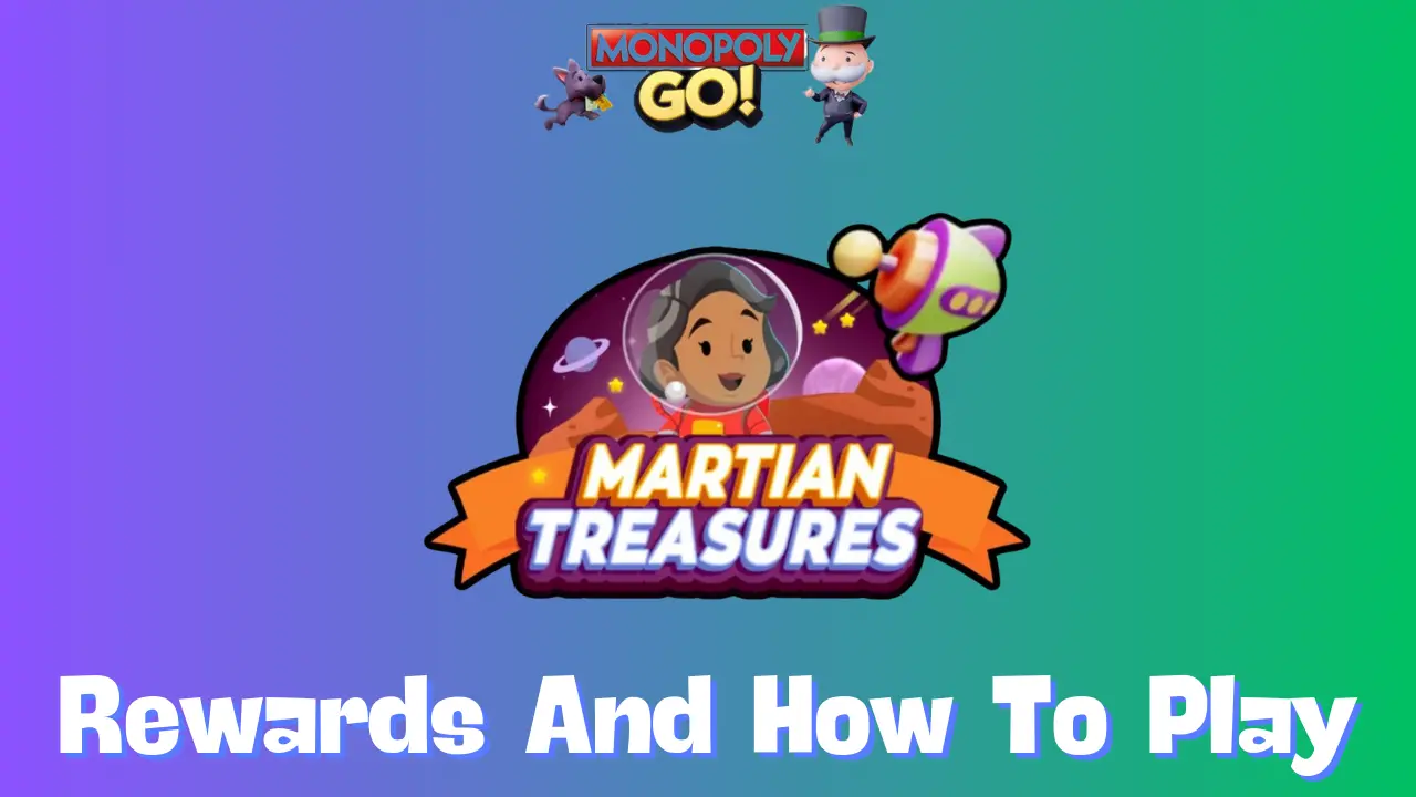 martian treasures monopoly go