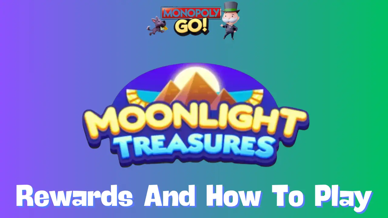 moonlight treasures monopoly go