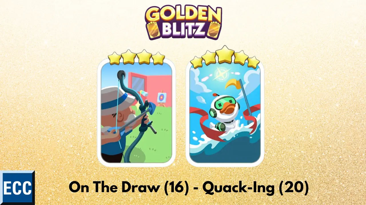 On The Draw and Quack-Ing For Golden Blitz (August 29)