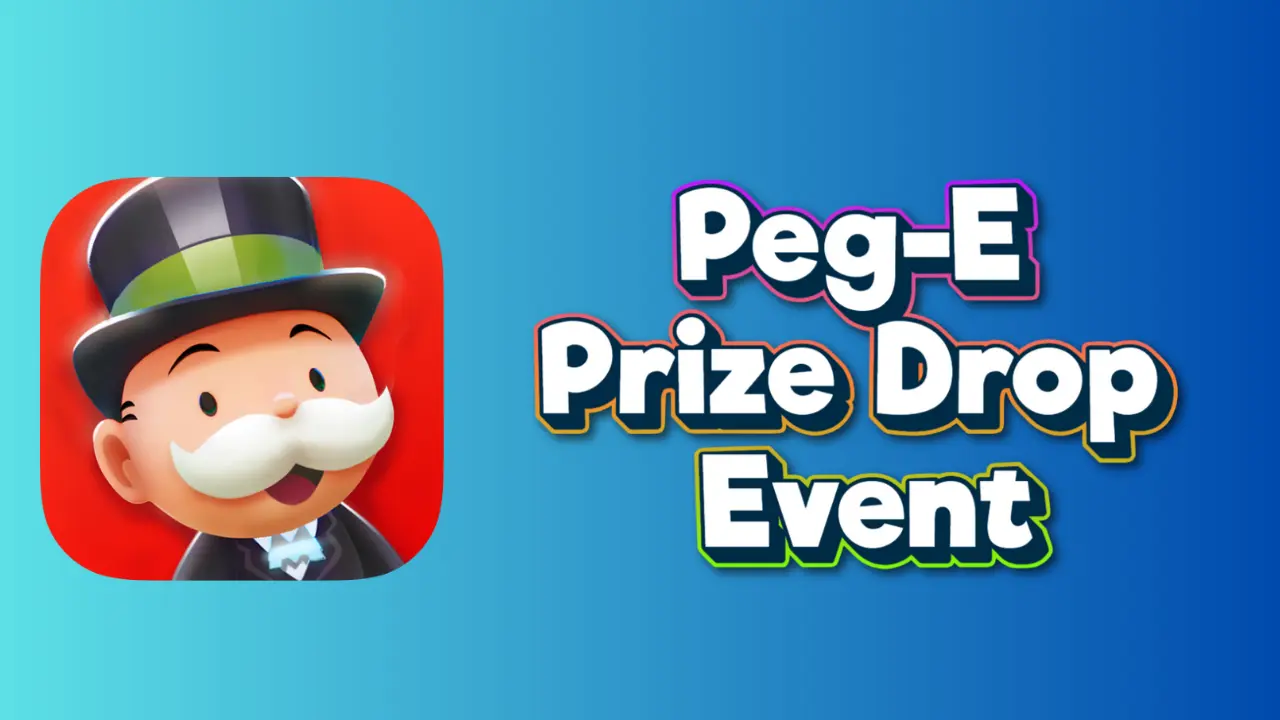 Monopoly Go: All Peg-E Prize Drop Rewards & Milestones (September 12)