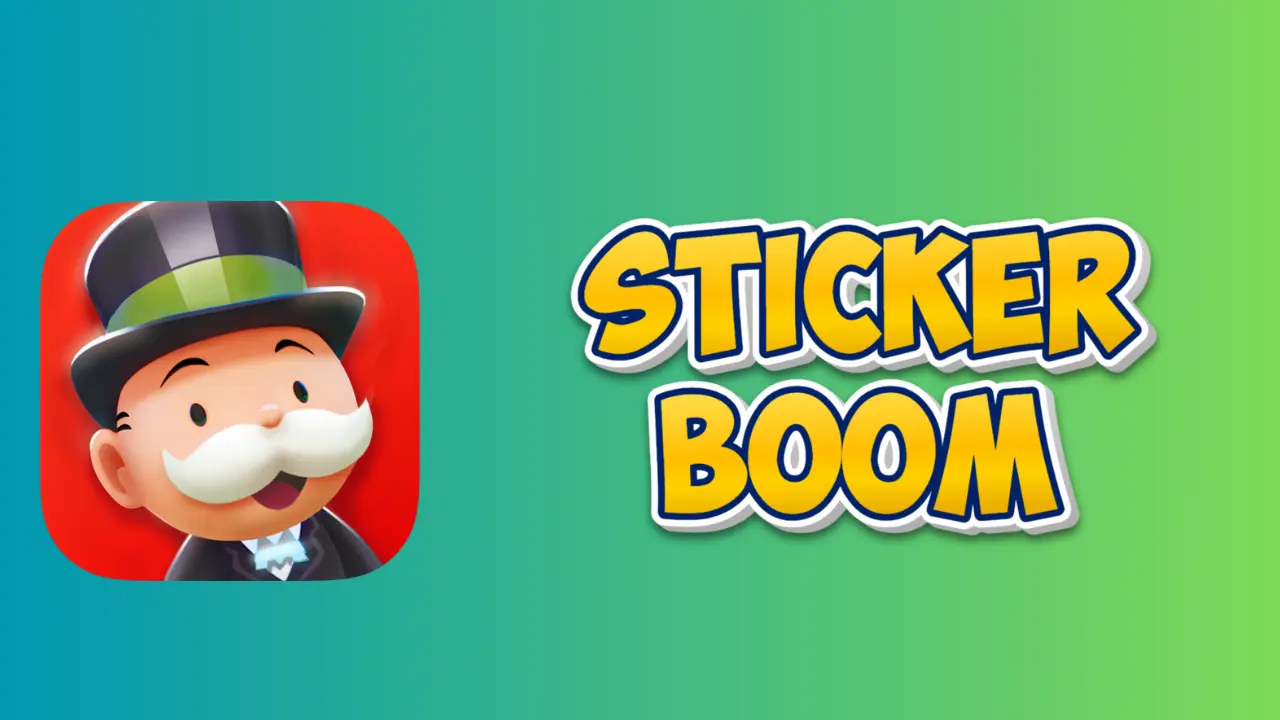 sticker boom monopoly go