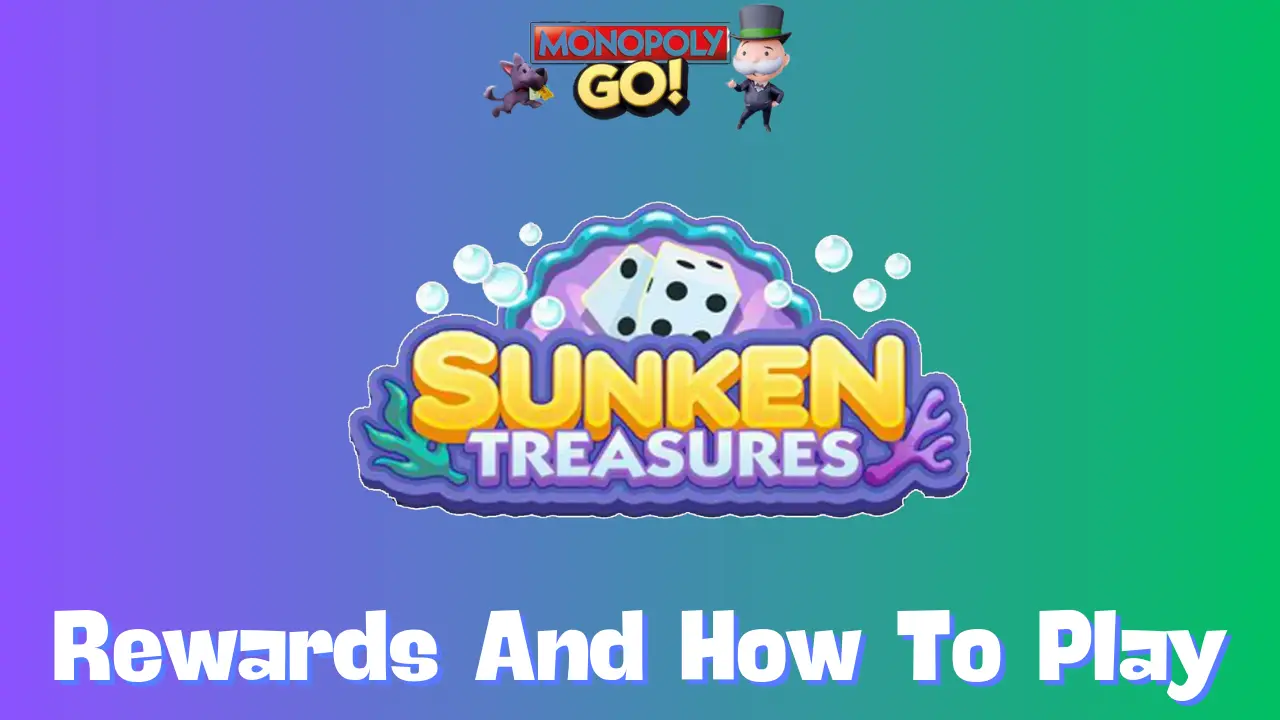 sunken treasures monopoly go