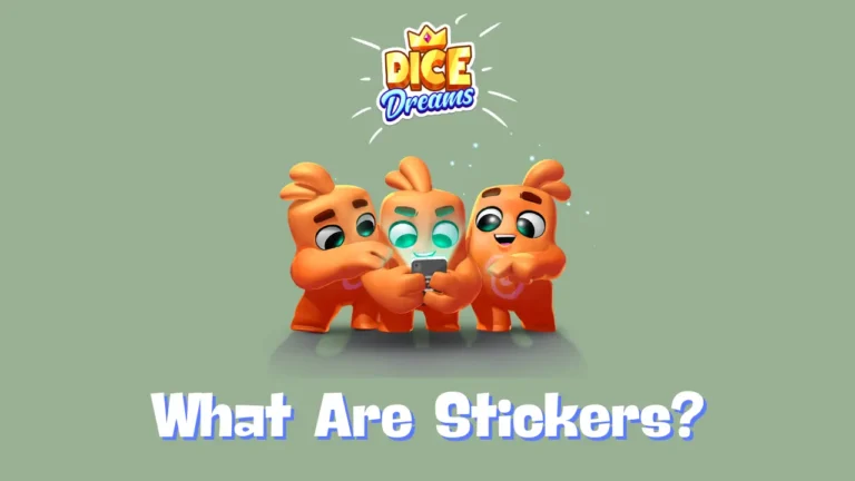 Dice Dreams Stickers Explained