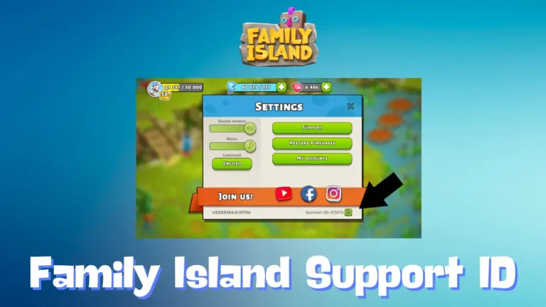 Family Island Support ID