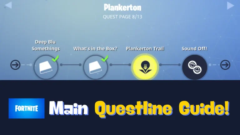 Fortnite Main Questline Guide