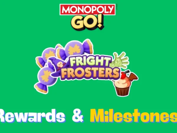 Fright Frosters Monopoly Go Rewards & Milestones 23 Oct