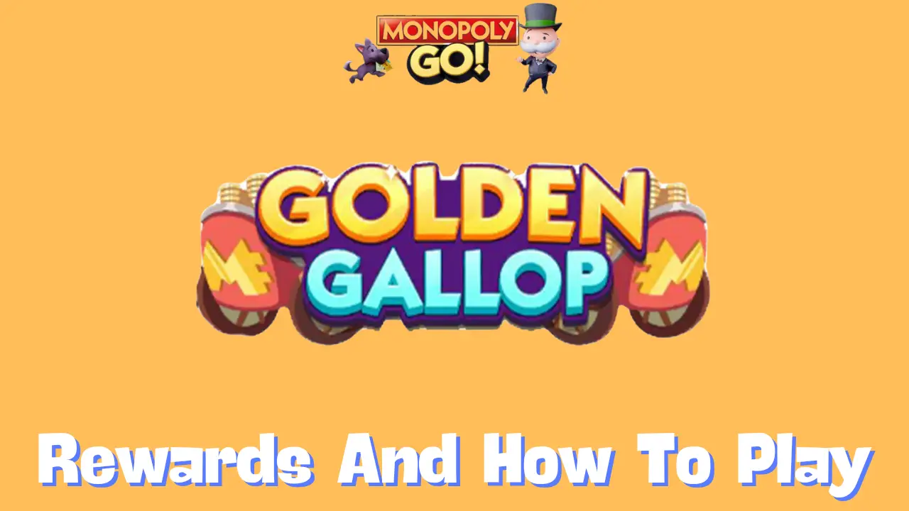 Golden Gallop Monopoly Go