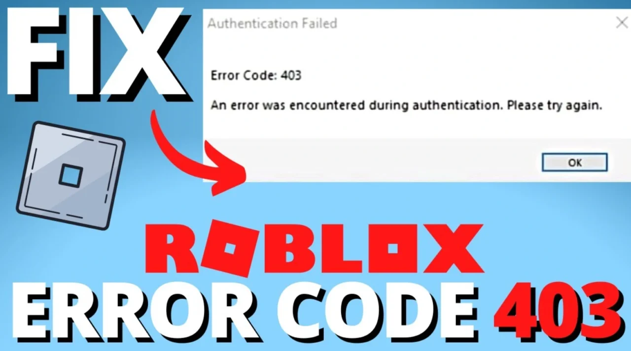 How To Fix Error Code 403 in Roblox