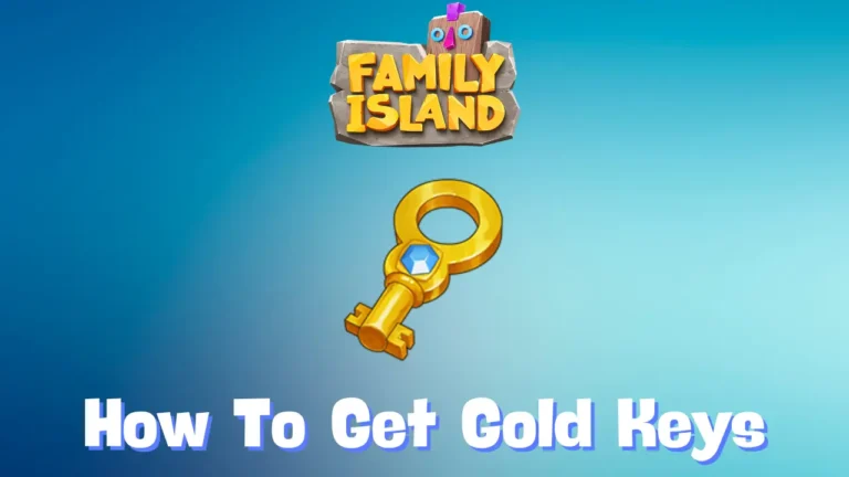 How To Get Free Gold Keys In Family Island