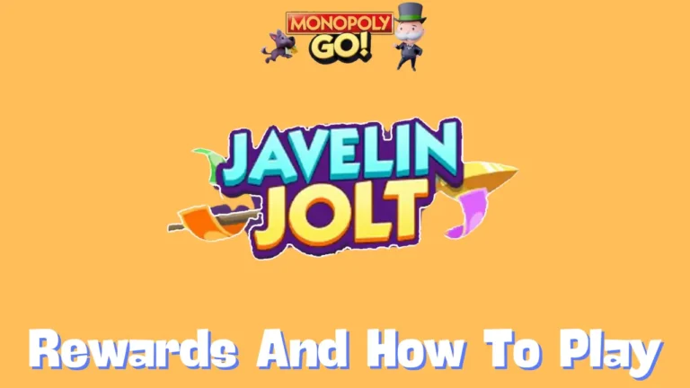 Javelin Jolt Monopoly Go