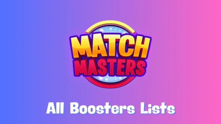 Match Masters All Boosters Lists