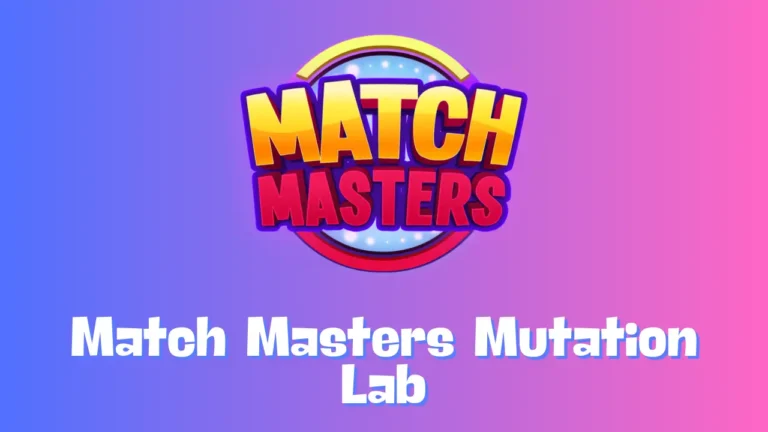 Match Masters Mutation Lab