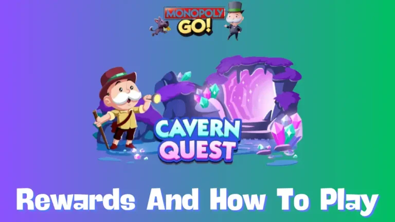 Monopoly Go - All Cavern Quest Rewards And Milestones Oct 2nd