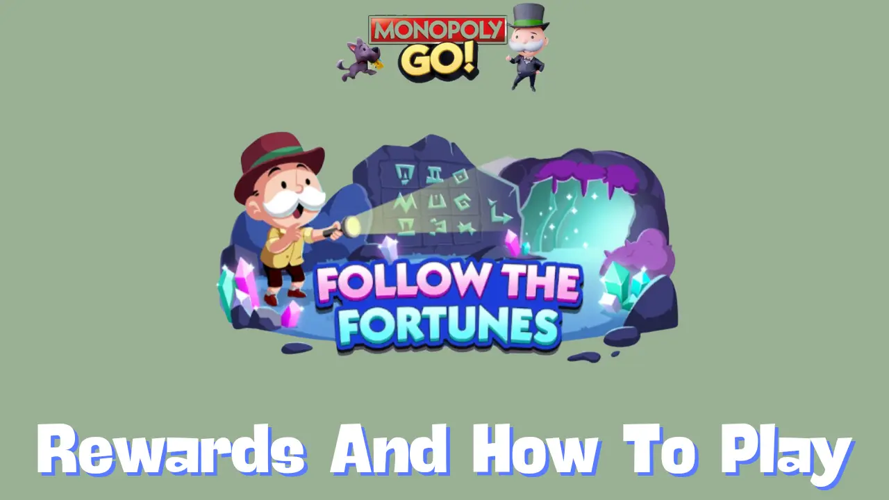 Monopoly Go - All Follow The Fortunes Rewards And Milestones Oct 2nd