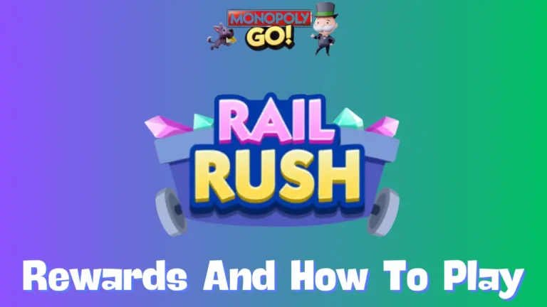 Monopoly Go - All Rail Rush Rewards And Milestones Oct 2nd