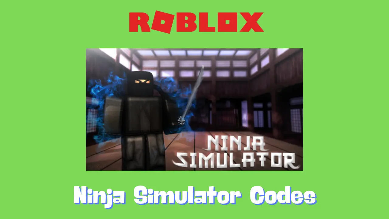 Ninja Simulator Codes