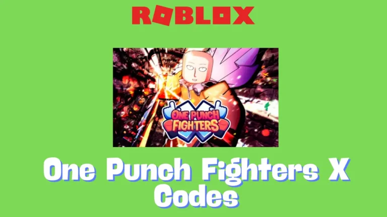 One Punch Fighters X Codes