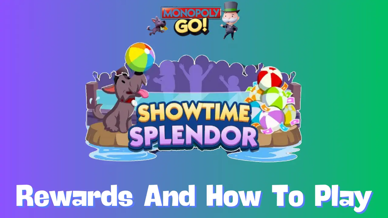 Showtime Splendor Monopoly go