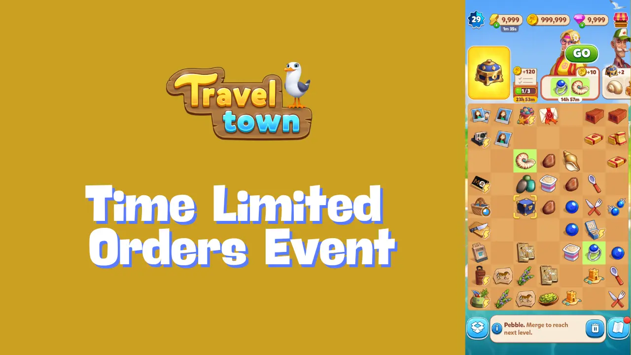 Travel Town Time Limited Orders Event