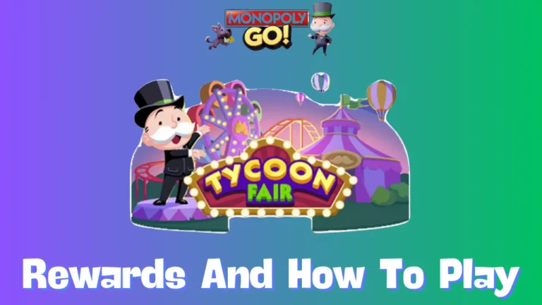 Tycoon Fair Monopoly Go