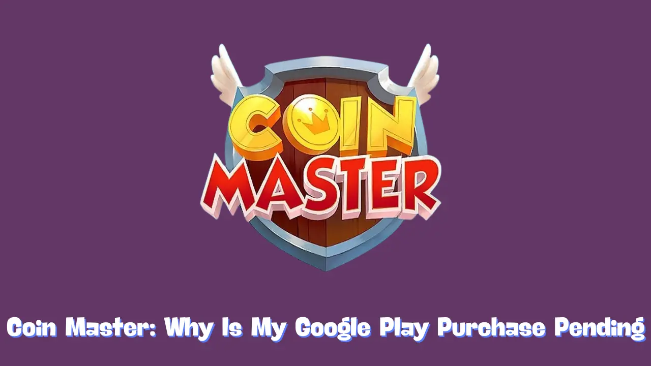 Why Is My Google Play Purchase Pending