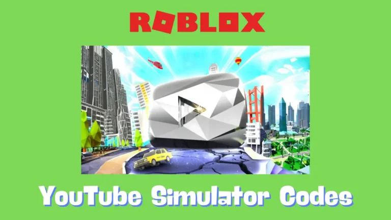 YouTube Simulator Codes