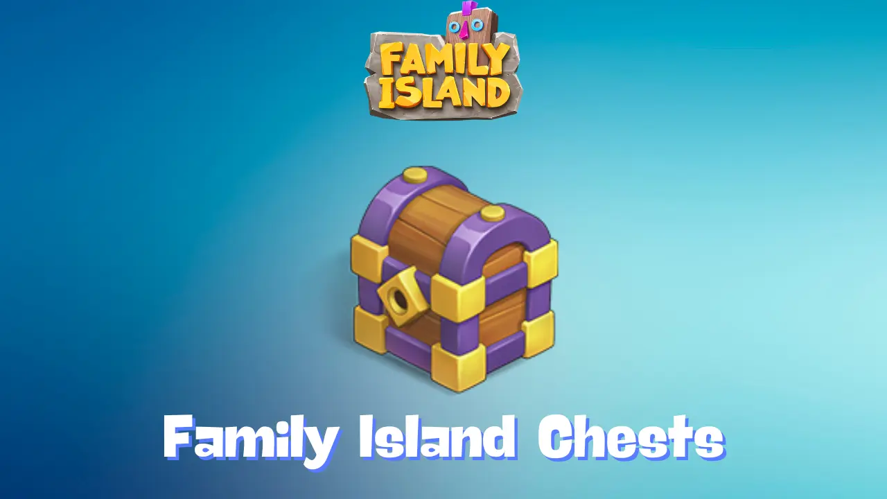 family island chests