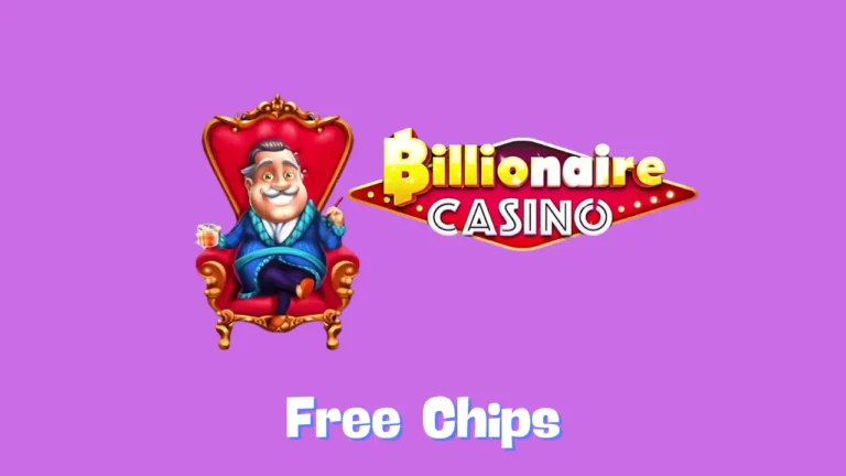 Billionaire Casino Free Chips