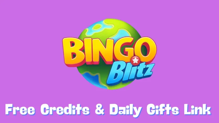 Bingo Blitz Free Credits & Daily Gifts Link