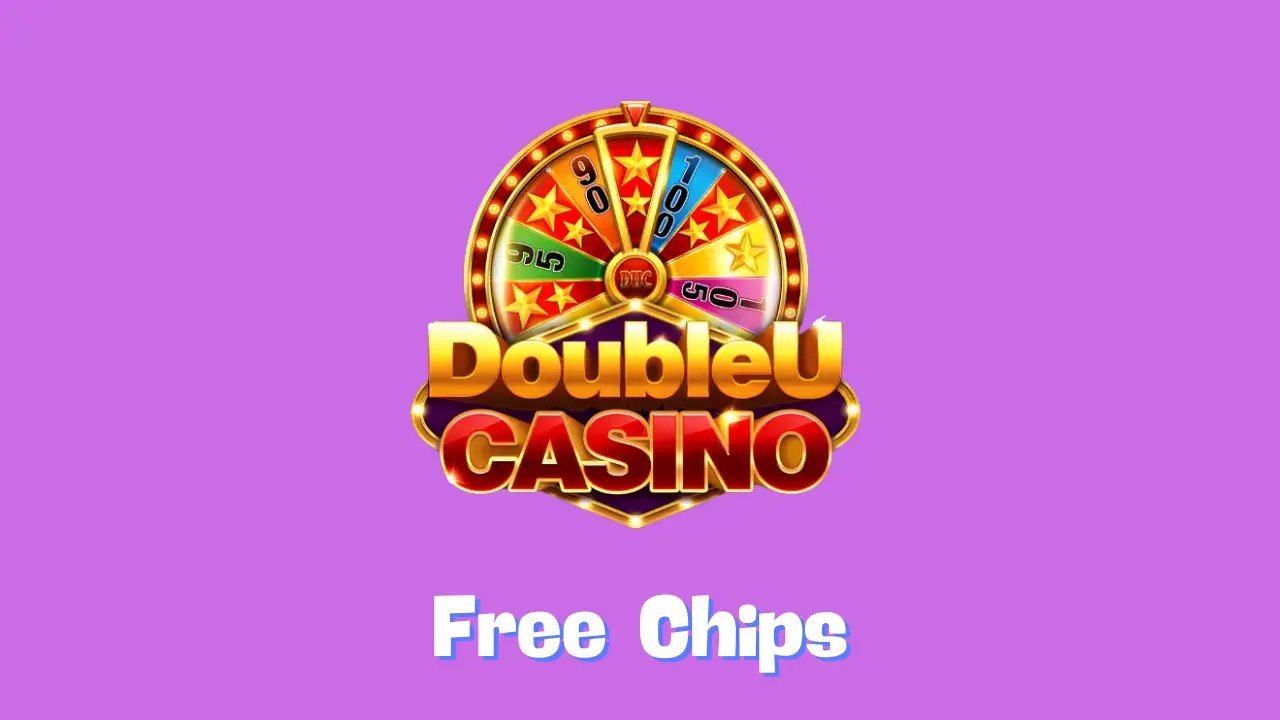 DoubleU Casino Free Chips