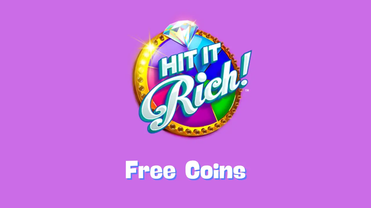 Hit it Rich free Coins