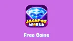 Jackpot World Free Coins