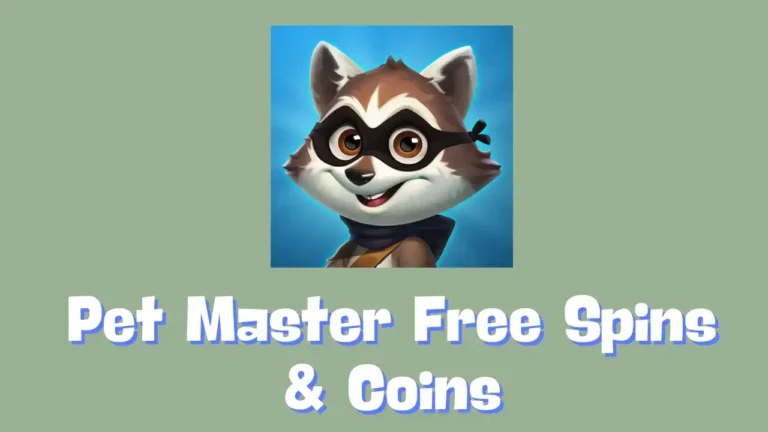 Pet Master Free Spins & Coins Links