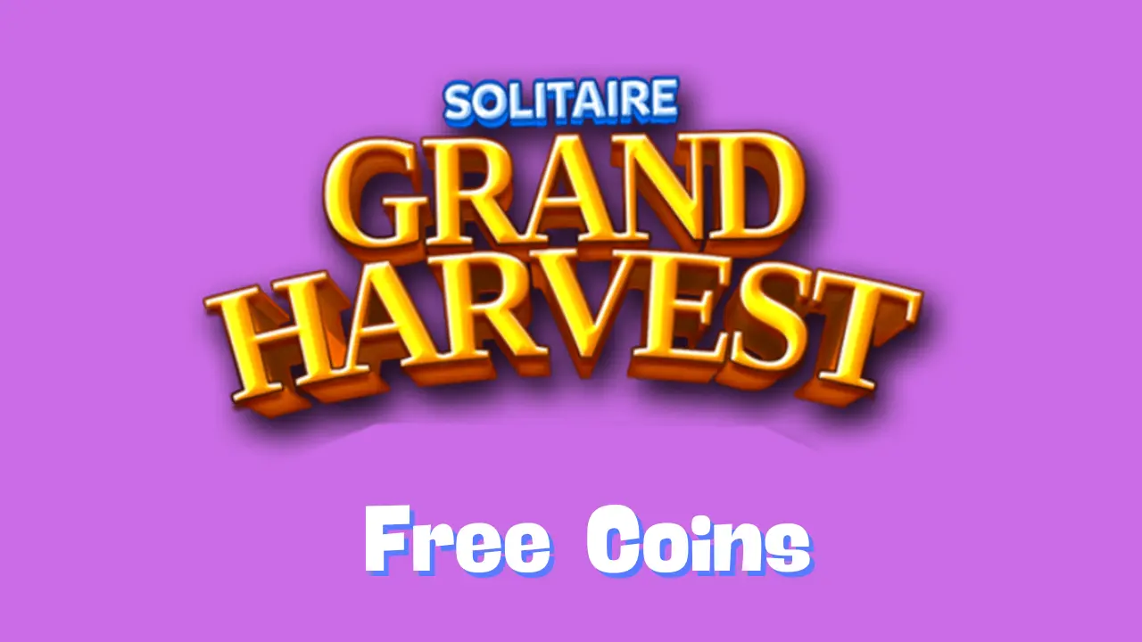 Solitaire Grand Harvest Free Coins